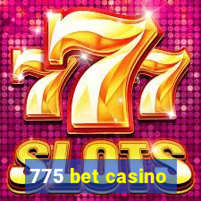 775 bet casino